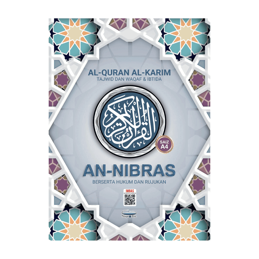 Al-Quran Al-Karim Tajwid Dan Waqaf & Ibtida’ An-Nibras Berserta Hukum Dan Rujukan (A4) - (TBAQ1048A)